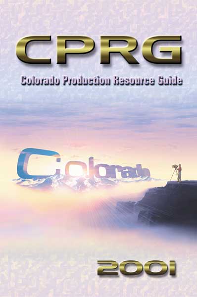 Colorado Production Resource Guide 2001