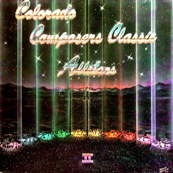 Colorado Composers Classic Allstars II — Colorado Composers Classic Allstars — LP cover art by David Magoun