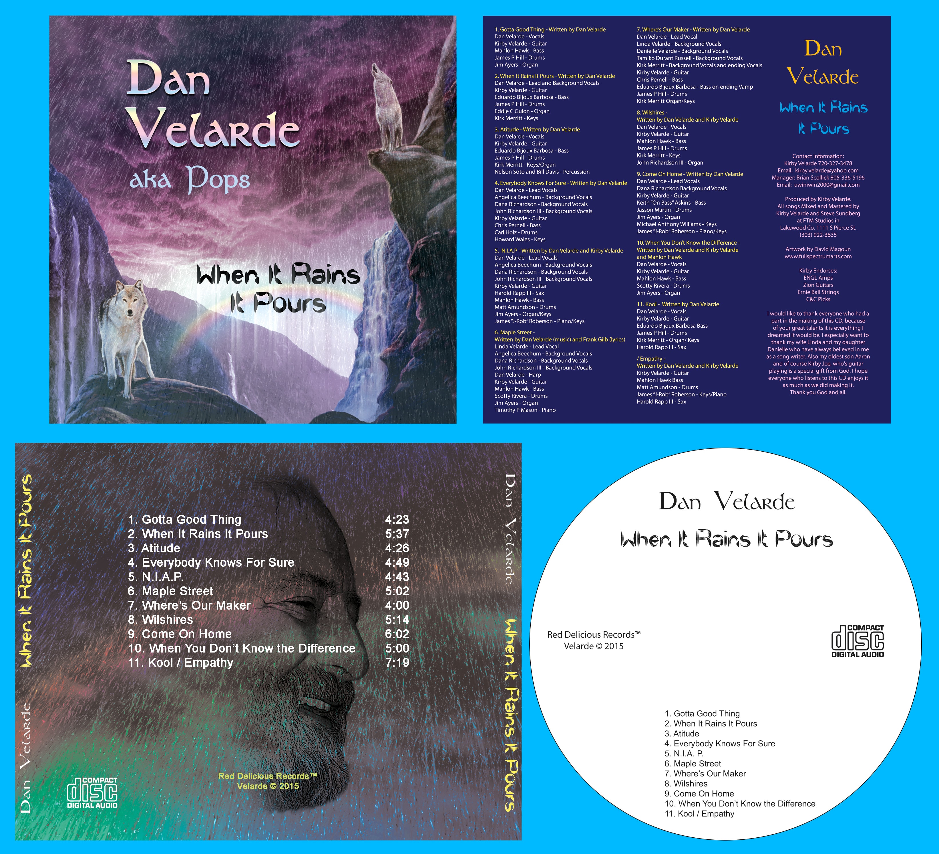 When It Rains It Pours — Dan Velarde aka Pops — Red Delicious Records (2015)